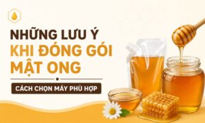 Những lưu ý khi đóng gói mật ong